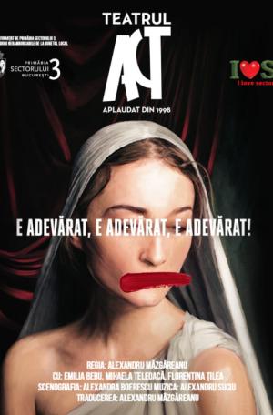 E adevărat, E adevărat, E adevărat!
