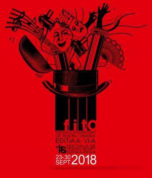 Festivalul Internaţional de Teatru, Oradea, 2018