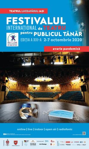 Festivalul Internaţional de Teatru pentru Publicul Tânăr, FITPT, Iaşi, 2020
