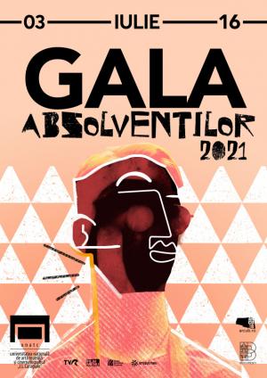 Gala absolvenţilor UNATC, 2021