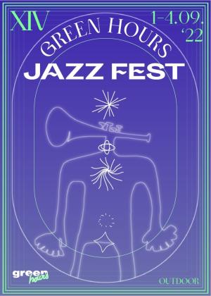 Green Hours JAZZ Fest, 2022