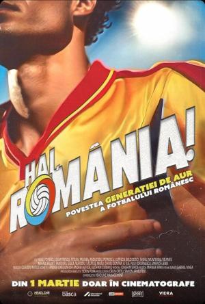 Hai, România! - Povestea Generației de Aur