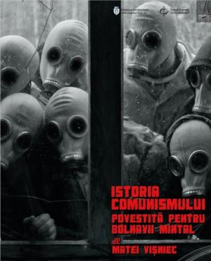 Istoria comunismului povestită pentru bolnavii mintal