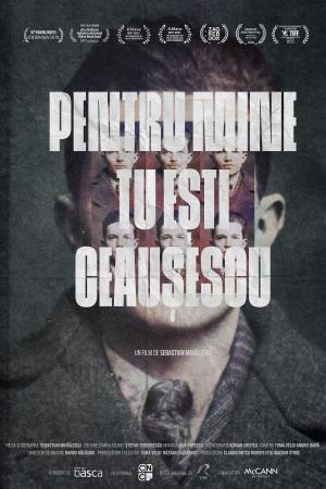 Pentru mine tu ești Ceaușescu