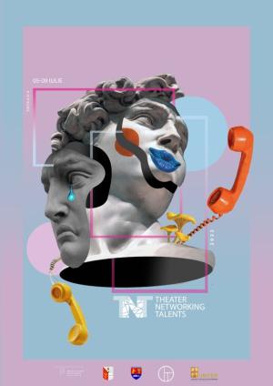 Festivalul Tinerilor Regizori Theater Networking Talents - TNT, 2022