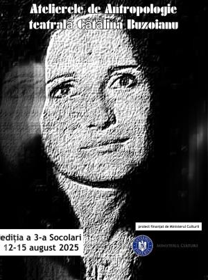 Atelierele de Antropologie Teatrală Cătălina Buzoianu, Socolari, 2025