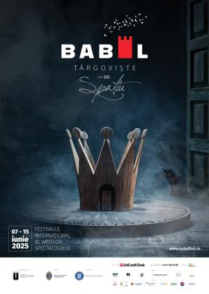 Festivalul Artelor Spectacolului Babel, Târgoviște, 2025