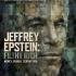 Bogdan Burileanu: Mega scandal, cu un mort și mult sex - Jeffrey Epstein: Filthy Rich / Obscen de bogat: Jeffrey Epstein