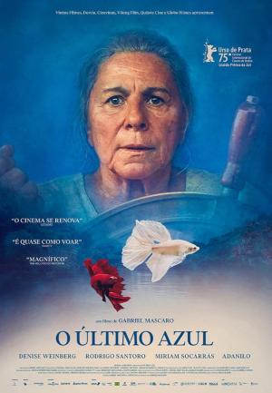 O Último Azul / Albastru infinit