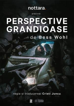 Perspective grandioase