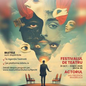 Festivalul de Teatru Piatra Neamț, 2025