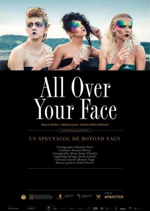 All Over Your Face