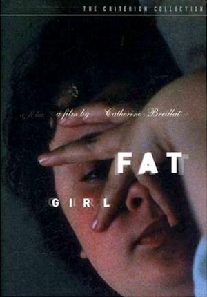 À ma soeur! / Fat Girl