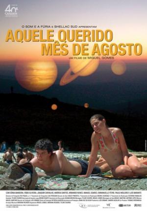 Aquele Querido Mês de Agosto / Minunatele luni de august