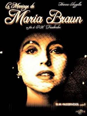 Ehe der Maria Braun, Die / Căsătoria Mariei Braun