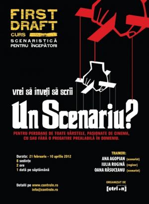 Curs de scenaristică pentru începători - First Draft