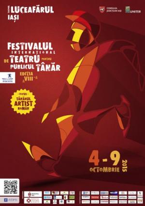 Festivalul Internaţional de Teatru pentru Publicul Tânăr, FITPT, Iaşi, 2015