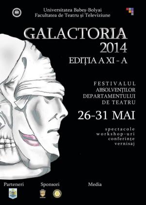 Festivalul absolvenţilor Galactoria, 2014