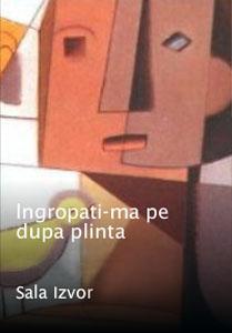 Îngropaţi-mă pe după plintă
