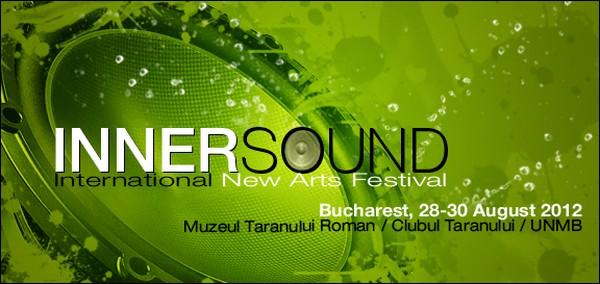 Festivalul de Arte Contemporane InnerSound, 2012