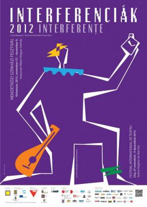Festivalul Internaţional de Teatru Interferenţe Cluj, 2012