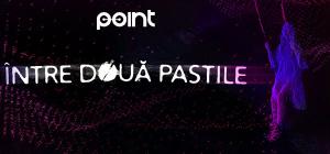 Între două pastile
