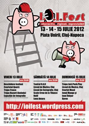 I.O.I. Fest - Interactiv.Original. Imprevizibil, 2012