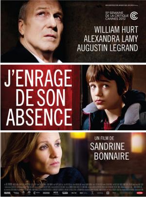 J'enrage de son absence