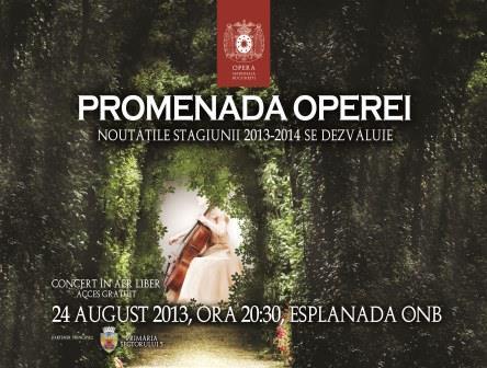 Promenada Operei, 2013