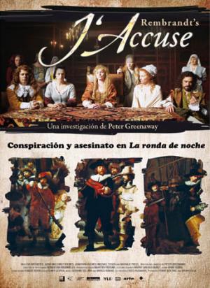 Rembrandt's J'Accuse...!