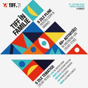 Festivalul TIFF 2022
