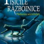 Sofia Trifu: Pisicile războinice Vol.3: Pădurea secretelor