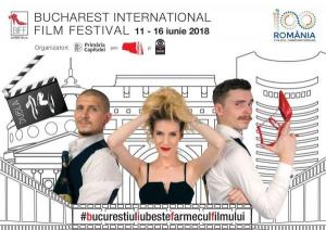 Festivalul Internaţional de Film Bucureşti, BIFF, 2018