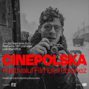 Zilele Filmului Polonez CinePOLSKA, 2022