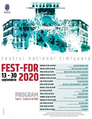 Festivalul European al Spectacolului - Festivalul Dramaturgiei Româneşti (FEST-FDR), Timişoara, 2020