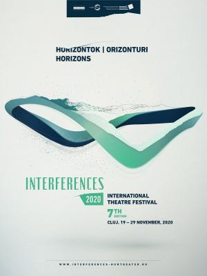 Festivalul Internaţional de Teatru Interferenţe Cluj, 2020