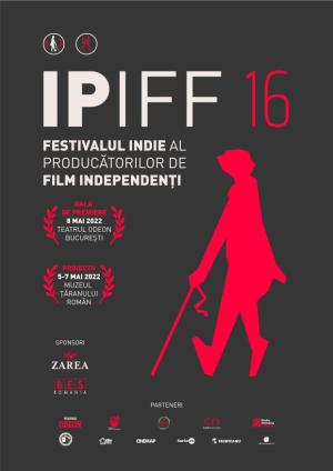 Festivalul Indie al Producătorilor de Film Independenți - IPIFF, 2022