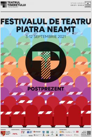 Festivalul de Teatru Piatra Neamţ, 2021