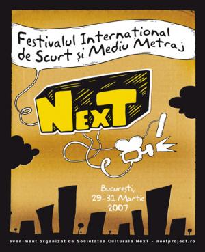 Festivalul Internaţional de film NexT, 2007