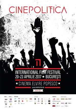 Festivalul Internaţional al Filmului Politic Cinepolitica, 2017